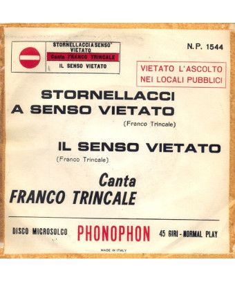 Stornellacci A Senso... Forbidden Il Senso Forbidden [Franco Trincale] - Vinyle 7", 45 tours [product.brand] 1 - Shop I'm Jukebo