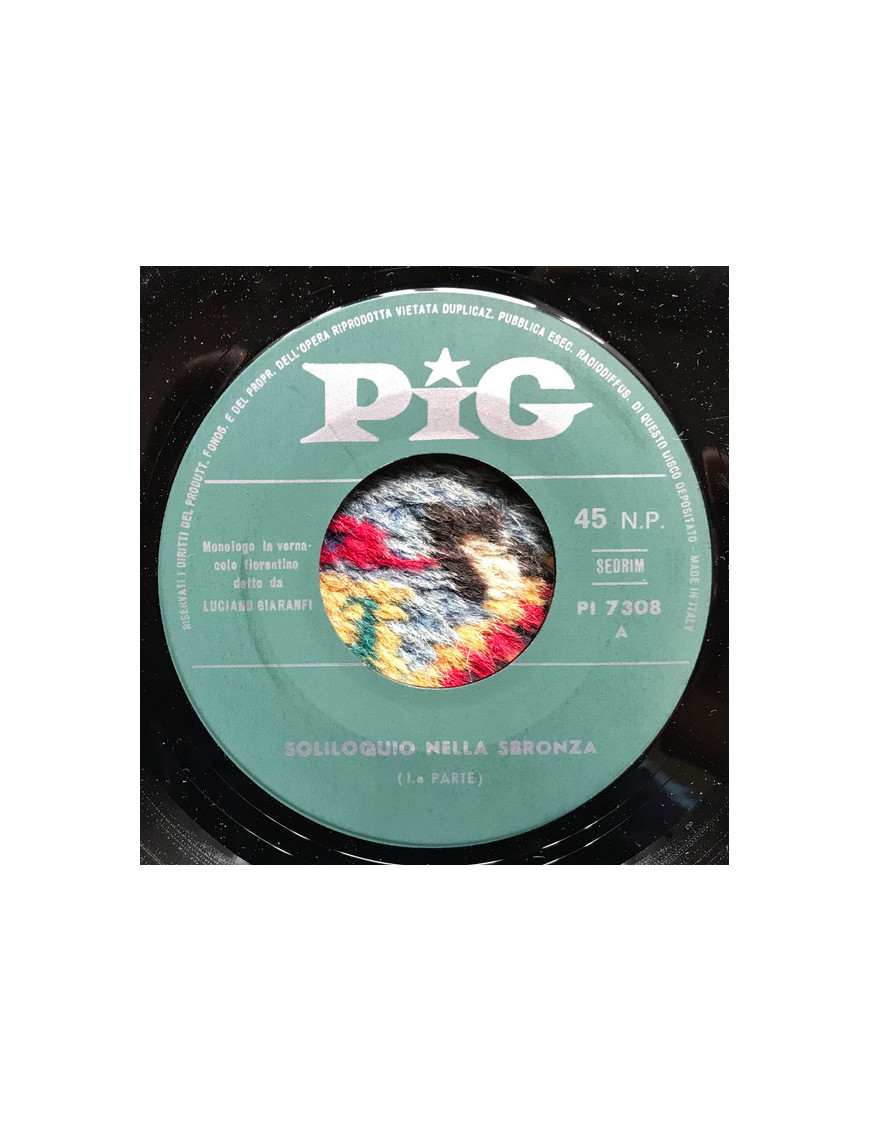 Soliloquio Nella Sbronza [Luciano Ciaranfi] - Vinyl 7", 45 RPM [product.brand] 1 - Shop I'm Jukebox 