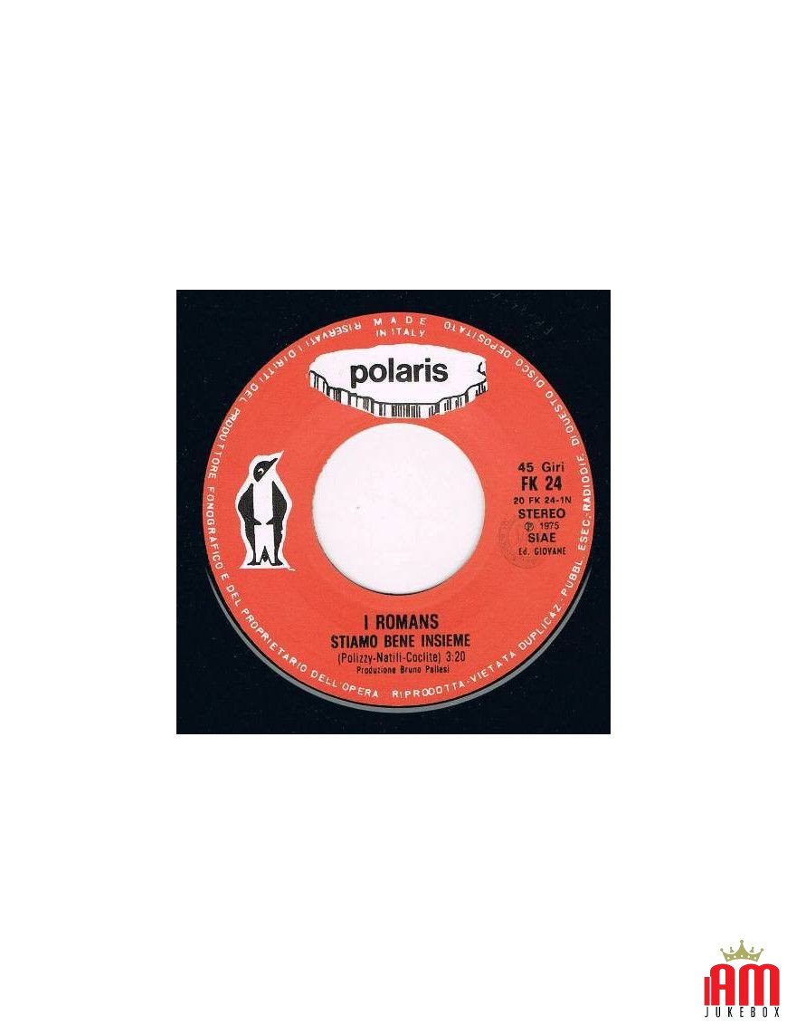 Stiamo Bene Insieme [I Romans] - Vinyl 7", 45 RPM