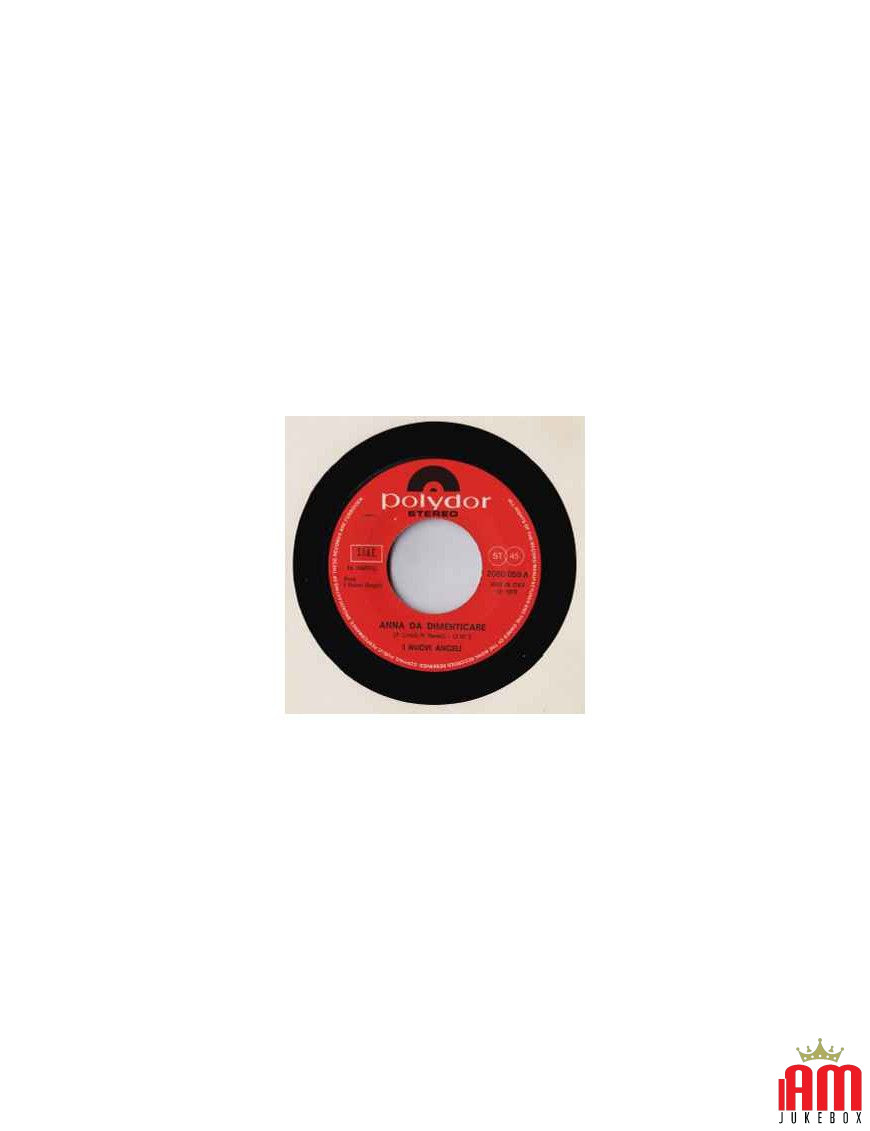 Anna Da Dimenticare [I Nuovi Angeli] - Vinyl 7", 45 RPM [product.brand] 1 - Shop I'm Jukebox 