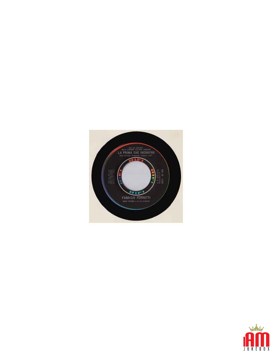 Das erste Mal, dass ich [Fabrizio Ferretti] treffe – Vinyl 7", 45 RPM [product.brand] 1 - Shop I'm Jukebox 