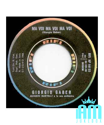 Die Antwort auf den Jungen von Via Gluck Ma Voi Ma Voi Ma Voi [Giorgio Gaber] – Vinyl 7", 45 RPM [product.brand] 1 - Shop I'm Ju