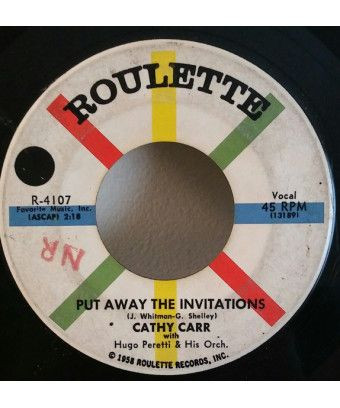 Ihn zu kennen bedeutet, ihn zu lieben: Put Away The Invitations [Cathy Carr,...] – Vinyl 7", 45 RPM, Single [product.brand] 1 - 