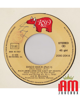 Disco Duck (Teil 1) [Rick Dees & His Cast Of Idiots] – Vinyl 7", 45 RPM, Single, Stereo