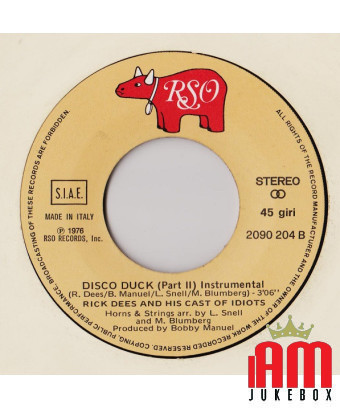 Disco Duck (Part 1) [Rick Dees & His Cast Of Idiots] - Vinyle 7", 45 RPM, Single, Stéréo