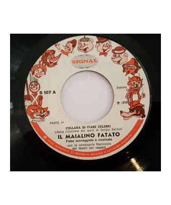 Il Maialino Fatato [Compagnia Nazionale Del Teatro Per Ragazzi] - Vinyl 7", 45 RPM [product.brand] 1 - Shop I'm Jukebox 