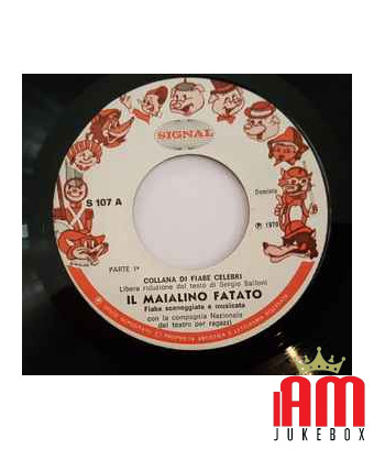 The Fairy Pig [Compagnia Nazionale Del Teatro Per Ragazzi] - Vinyl 7", 45 RPM