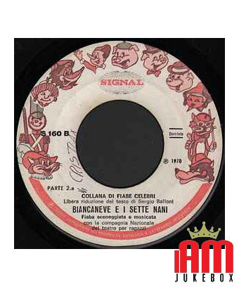 Schneewittchen und die sieben Zwerge [Compagnia Nazionale Del Teatro Per Ragazzi] – Vinyl 7", 45 RPM [product.brand] 1 - Shop I'
