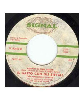 Il Gatto Con Gli Stivali [Compagnia Nazionale Del Teatro Per Ragazzi] - Vinyl 7", 45 RPM [product.brand] 1 - Shop I'm Jukebox 