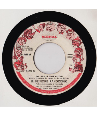 Il Principe Ranocchio [Compagnia Nazionale Del Teatro Per Ragazzi] - Vinyl 7", 45 RPM [product.brand] 1 - Shop I'm Jukebox 