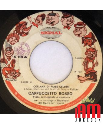 Cappuccetto Rosso [Compagnia Nazionale Del Teatro Per Ragazzi] - Vinyl 7", 45 RPM [product.brand] 1 - Shop I'm Jukebox 