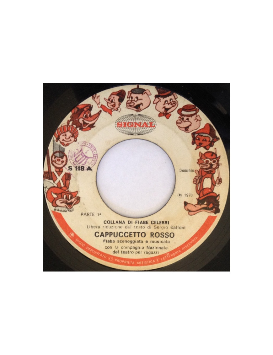Little Red Riding Hood [Compagnia Nazionale Del Teatro Per Ragazzi] - Vinyl 7", 45 RPM