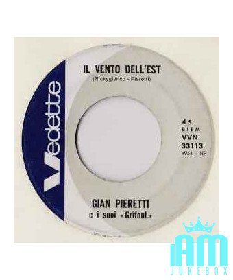 Il Vento Dell'Est [Gian Pieretti] – Vinyl 7", 45 RPM, Single [product.brand] 1 - Shop I'm Jukebox 