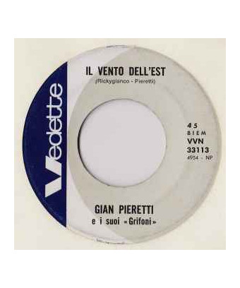 Il Vento Dell'Est [Gian Pieretti] - Vinyl 7", 45 RPM, Single [product.brand] 1 - Shop I'm Jukebox 