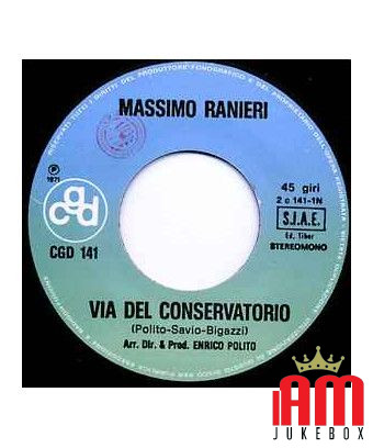 Via Del Conservatorio [Massimo Ranieri] – Vinyl 7", 45 RPM [product.brand] 1 - Shop I'm Jukebox 