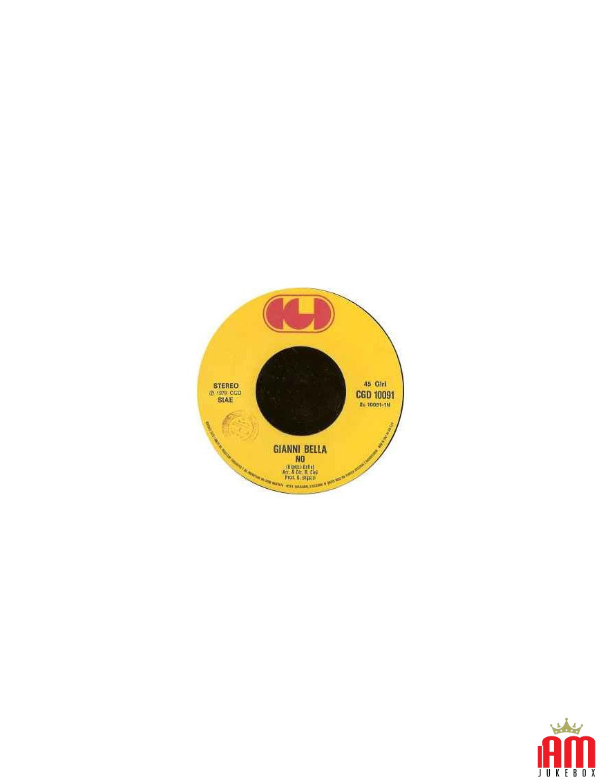 Nein [Gianni Bella] – Vinyl 7", 45 RPM, Stereo [product.brand] 1 - Shop I'm Jukebox 