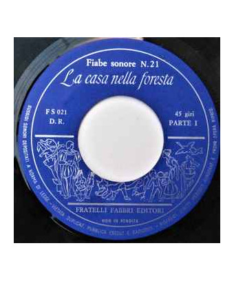 La Casa Nella Foresta [Unknown Artist] - Vinyl 7", 45 RPM