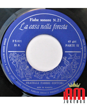 La maison dans la forêt [Unknown Artist] - Vinyle 7", 45 tours