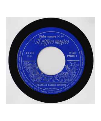 The Piffero Magico [Unknown Artist] – Vinyl 7", 45 RPM
