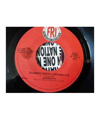 Quando Sarai Lontana [Jovanotti] - Vinyl 7" [product.brand] 1 - Shop I'm Jukebox 