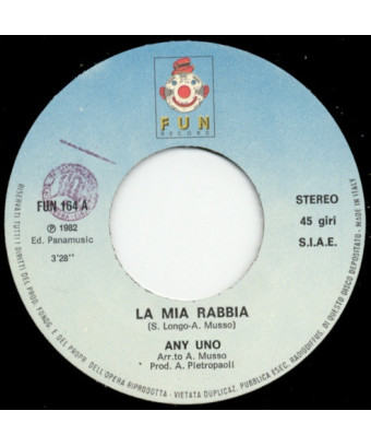 La Mia Rabbia [Any Uno] -...