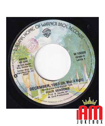 Décembre 1963 (Oh, What A Night) [The Four Seasons] - Vinyl 7", 45 RPM, Single, Stéréo [product.brand] 1 - Shop I'm Jukebox 
