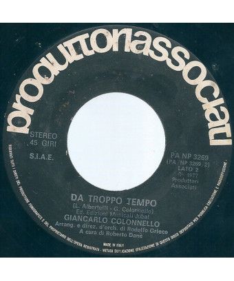 Io Non Ho Che Te Da Troppo Tempo [Giancarlo Colonnello] - Vinyl 7", 45 RPM [product.brand] 1 - Shop I'm Jukebox 