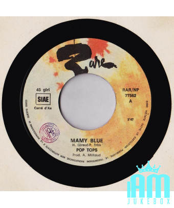 Mamy Blue [The Pop Tops] - Vinyle 7", 45 TR/MIN [product.brand] 1 - Shop I'm Jukebox 