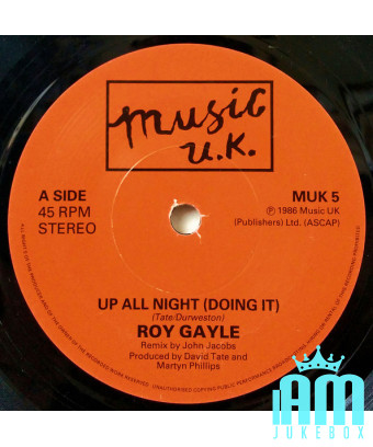 Up All Night (Doing It) [Roy Gayle] - Vinyle 7", 45 tours, Single [product.brand] 1 - Shop I'm Jukebox 