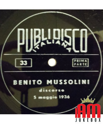 Discours du 5 mai 1936 [Benito Mussolini] - Flexi-disc 7", 33 ? RPM