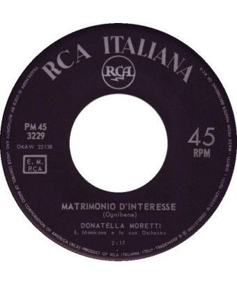 Quando Vedrete Il Mio Caro Amore Matrimonio D'Interesse [Donatella Moretti] - Vinyl 7", 45 RPM, Mono [product.brand] 1 - Shop I'