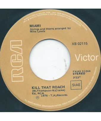 Kill That Roach Mr. Notorius [Miami] - Vinyle 7", 45 tours [product.brand] 1 - Shop I'm Jukebox 