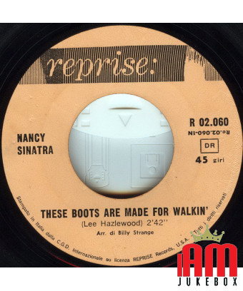 These Boots Are Made For Walkin' [Nancy Sinatra] - Vinyl 7", Single, 45 RPM [product.brand] 1 - Shop I'm Jukebox 