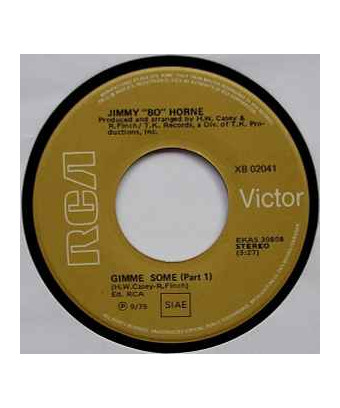 Gimme Some [Jimmy "Bo" Horne] – Vinyl 7“, 45 RPM, Repress, Stereo