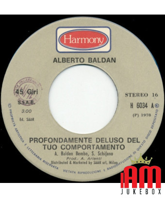 Profondément déçu par votre comportement [Alberto Baldan Bembo] - Vinyl 7", 45 RPM