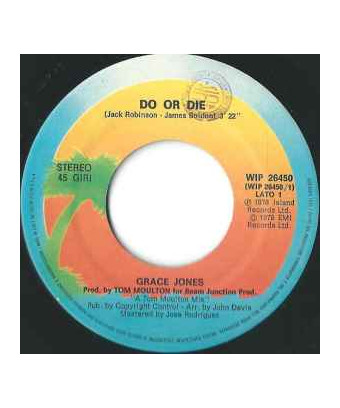 Do Or Die [Grace Jones] – Vinyl 7", 45 RPM, Single