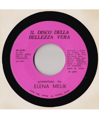 Le disque de la vraie beauté [Elena Melik] - Vinyl 7", 45 RPM, Promo