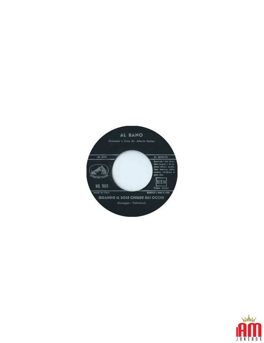 Quando Il Sole Chiude Gli Occhi [Al Bano Carrisi] - Vinyl 7", 45 RPM, Single [product.brand] 1 - Shop I'm Jukebox 