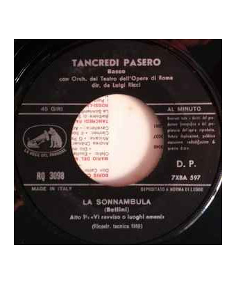 Barbier de Séville - "La Calunnia" Sonnambula - "Vi Rordine O Luoghi Ameni" [Tancredi Pasero,...] - Vinyl 7", 45 RPM