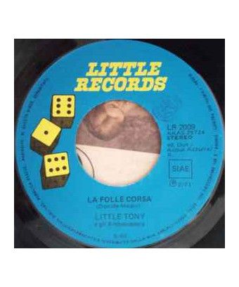 La Folle Corsa [Little Tony] - Vinyle 7", 45 RPM, Stéréo [product.brand] 1 - Shop I'm Jukebox 