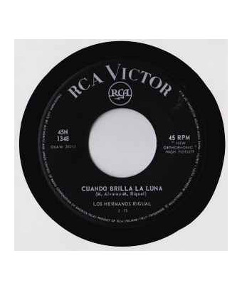 Cuando Brilla La Luna [Los Hermanos Rigual] – Vinyl 7", 45 RPM [product.brand] 1 - Shop I'm Jukebox 
