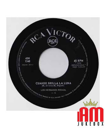 Cuando Brilla La Luna [Los Hermanos Rigual] - Vinyl 7", 45 RPM [product.brand] 1 - Shop I'm Jukebox 