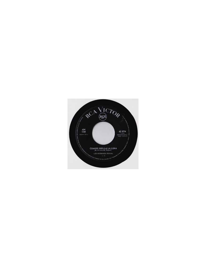 Cuando Brilla La Luna [Los Hermanos Rigual] - Vinyl 7", 45 RPM