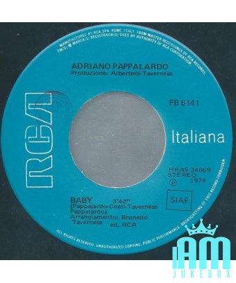 I Want Her Baby [Adriano Pappalardo] – Vinyl 7", 45 RPM, Stereo [product.brand] 1 - Shop I'm Jukebox 