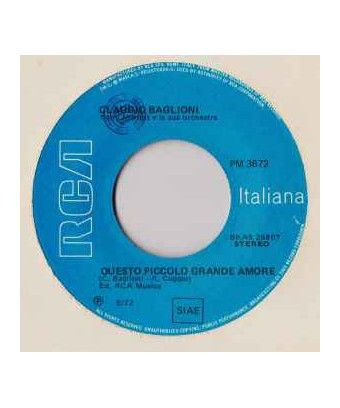 Questo Piccolo Grande Amore [Claudio Baglioni] - Vinyl 7", 45 RPM, Single, Stereo [product.brand] 1 - Shop I'm Jukebox 