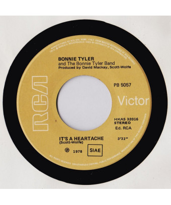 It's A Heartache   Got So Used To Lovin' You [Bonnie Tyler] - Vinyl 7", 45 RPM, Single, Stereo