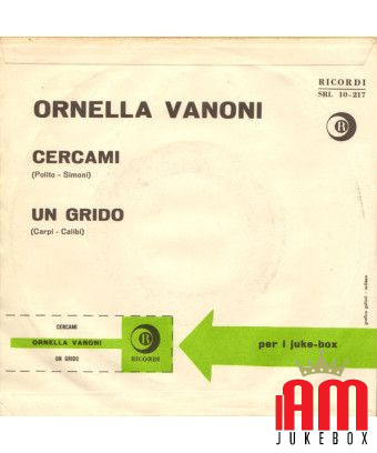 Cercami Un Grido [Ornella Vanoni] - Vinyl 7", 45 RPM [product.brand] 1 - Shop I'm Jukebox 