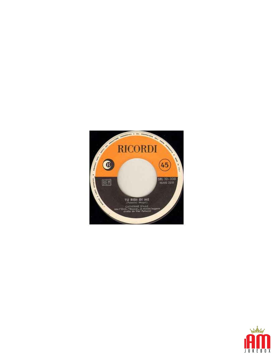 Tu Ridi Di Me [Catherine Spaak] - Vinyl 7", 45 RPM [product.brand] 1 - Shop I'm Jukebox 