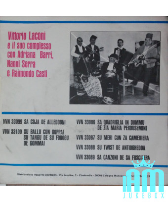 Su Tango De Su Forogu De Gommai Su Ballu Cun Goppa [Vittorio Laconi E Il Suo Complesso,...] – Vinyl 7", 45 RPM [product.brand] 1