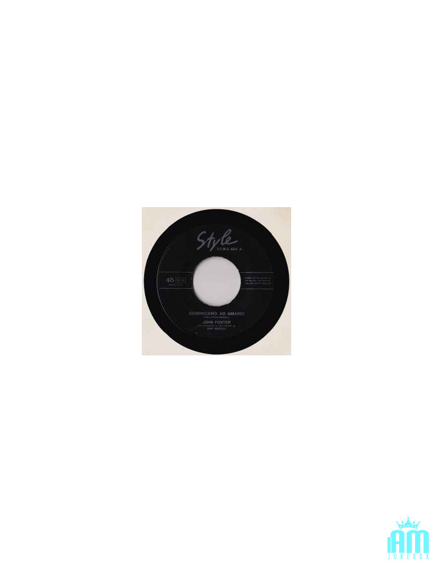 Commençons à nous aimer [John Foster (9)] - Vinyl 7", 45 RPM [product.brand] 1 - Shop I'm Jukebox 